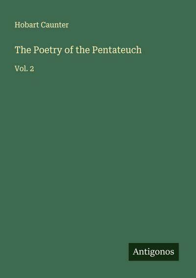 The Poetry of the Pentateuch