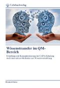 Wissenstransfer im QM-Bereich