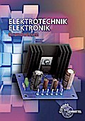 Elektrotechnik Elektronik: Grundwissen