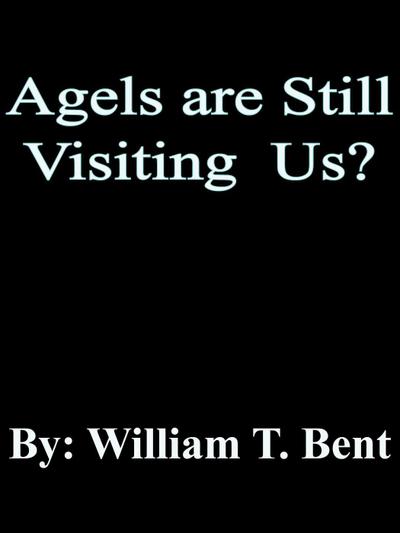 Angels Are Still Visiting Us?