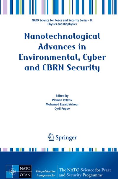 Nanotechnological Advances in Environmental, Cyber and CBRN Security