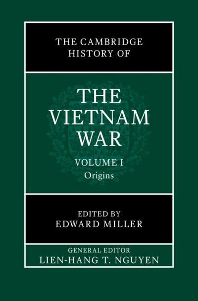 The Cambridge History of the Vietnam War