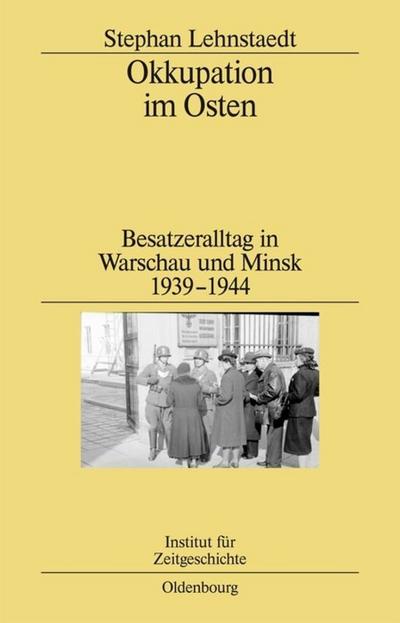 Okkupation im Osten