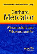 Gerhard Mercator: Wissenschaft und Wissenstransfer