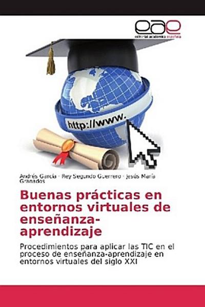 Buenas prácticas en entornos virtuales de enseñanza-aprendizaje