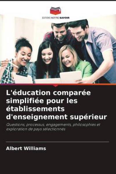 L’éducation comparée simplifiée pour les établissements d’enseignement supérieur