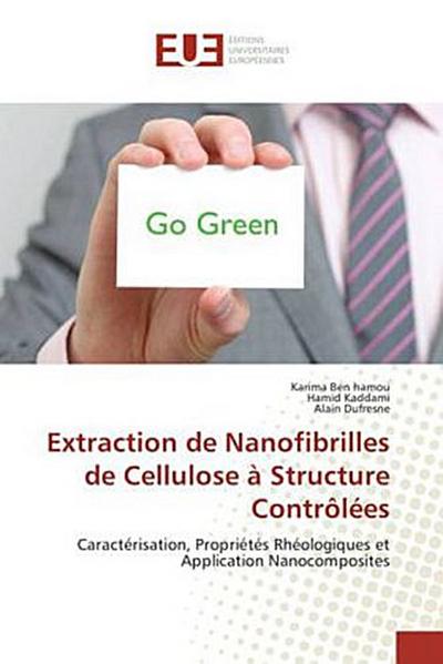 Extraction de Nanofibrilles de Cellulose à Structure Contrôlées
