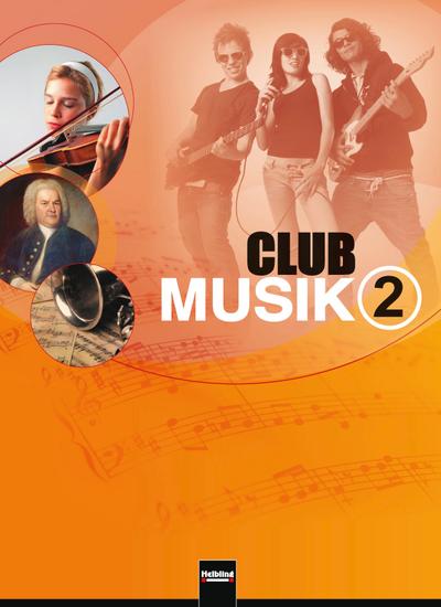Club Musik 2. Schülerband, Ausgabe Deutschland