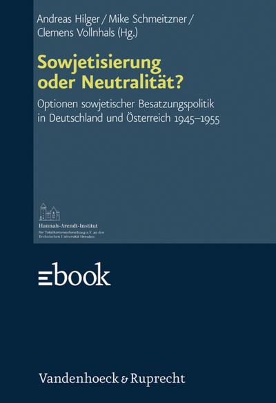 Sowjetisierung oder Neutralität?