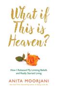 What If This Is Heaven?