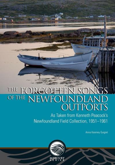Forgotten Songs of the Newfoundland Outports