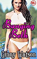 Banging Beth