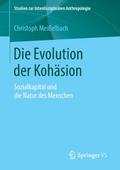 Die Evolution der Kohäsion