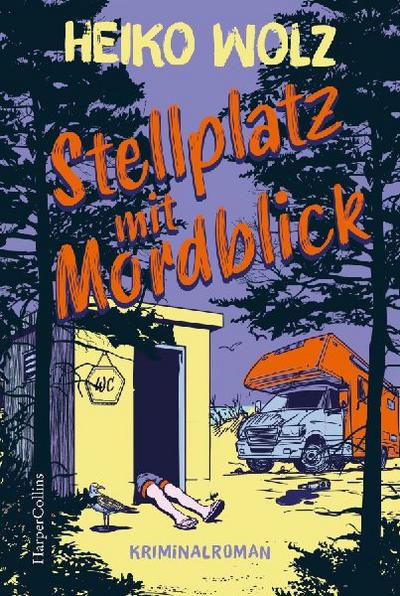 Stellplatz mit Mordblick