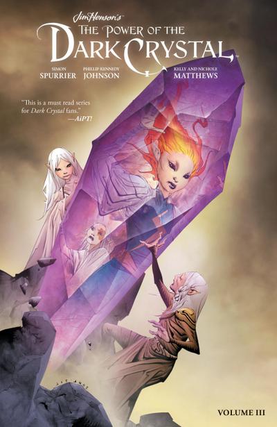 Jim Henson’s the Power of the Dark Crystal Vol. 3