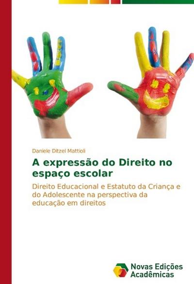 A expressão do Direito no espaço escolar