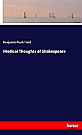 Medical Thoughts of Shakespeare