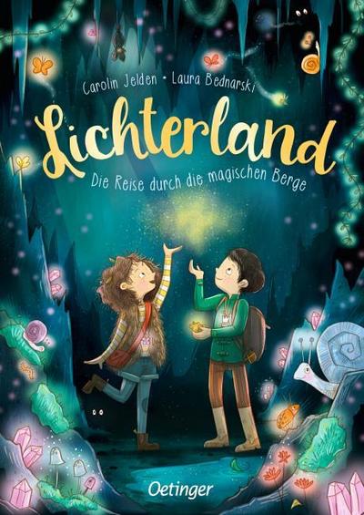 Lichterland 2. Die Reise durch die magischen B...