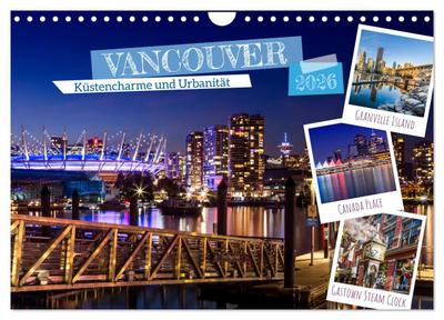 VANCOUVER Küstencharme und Urbanität (Wandkalender 2026 DIN A4 quer), CALVENDO Monatskalender