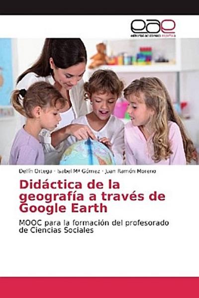 Didáctica de la geografía a través de Google Earth
