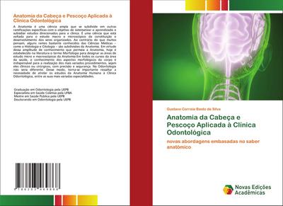 Anatomia da Cabeça e Pescoço Aplicada à Clínica Odontológica