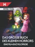Das große Buch des kleinen Horrors
