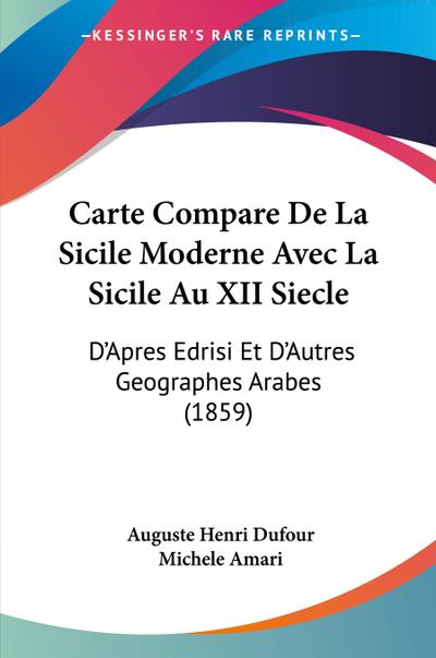 Carte Compare De La Sicile Moderne Avec La Sicile Au XII Siecle