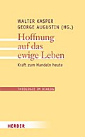 Hoffnung auf das ewige Leben