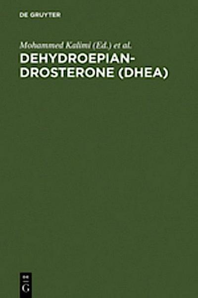 Dehydroepiandrosterone (DHEA)