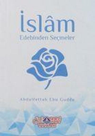 Islam Edebinden Secmeler