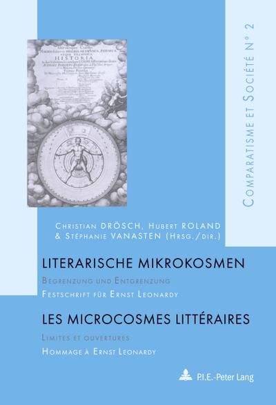 Literarische Mikrokosmen / Les microcrosmes littéraires