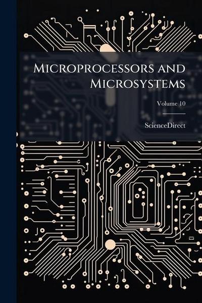 Microprocessors and Microsystems