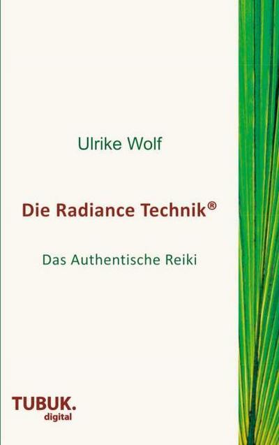 Die Radiance Technik