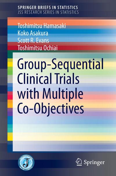 Group-Sequential Clinical Trials with Multiple Co-Objectives