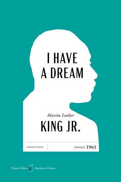 I Have a Dream