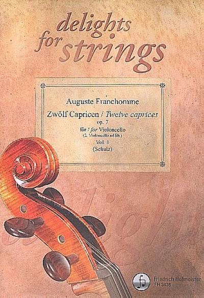 Zwölf Capricen op.7, für Violoncello (2. Violoncello ad lib.). 12 caprices op.7, for Violoncello (2. Violoncello ad lib.). Vol.1