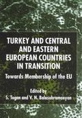 Turkey and Central and Eastern European Countries in Transition