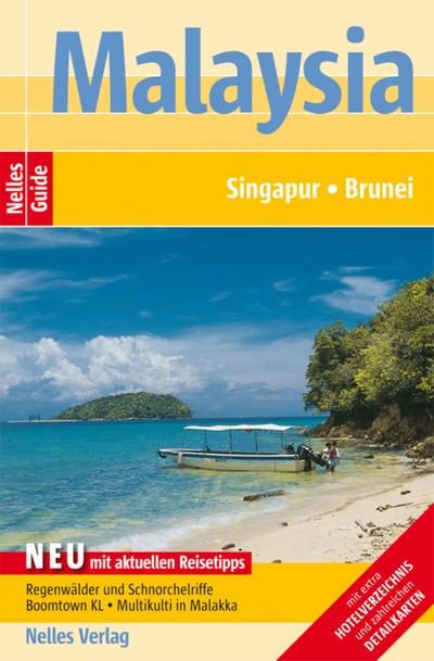 Nelles Guide Reiseführer Malaysia