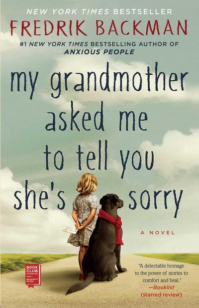 My Grandmother Asked Me to Tell You She’s Sorry