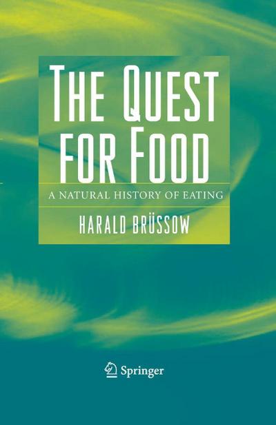 The Quest for Food