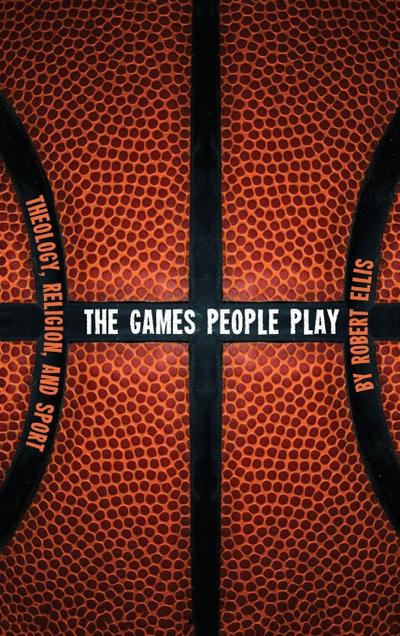The Games People Play