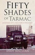 Fifty Shades of Tarmac