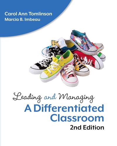 Leading and Managing a Differentiated Classroom
