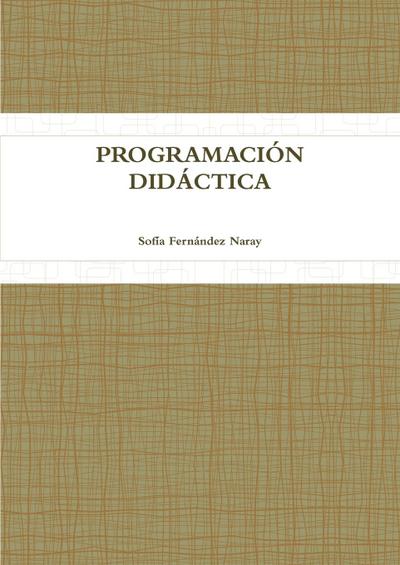 PROGRAMACIÓN DIDÁCTICA