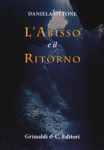 Ottone, D: L’ abisso e il ritorno