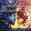 Lichtbotschaften von den Plejaden