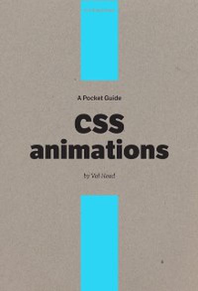 Pocket Guide to CSS Animations
