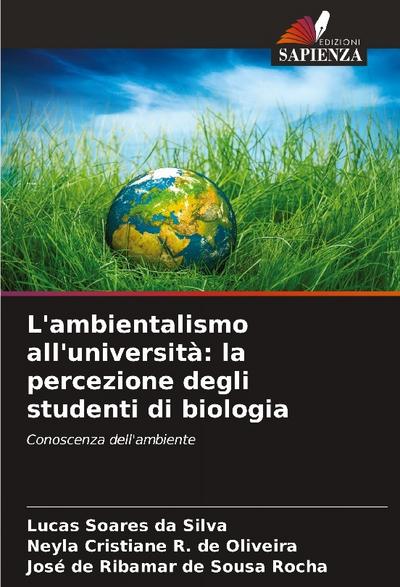 L’ambientalismo all’università: la percezione degli studenti di biologia
