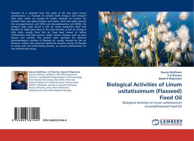 Biological Activities of Linum usitatissimum (Flaxseed) Fixed Oil