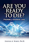 Are You Ready to Die?